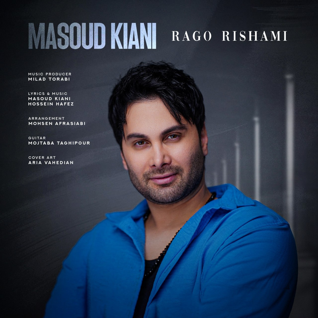 تصویر کاور آهنگ رگ و ریشمی با صدای مسعود کیانی